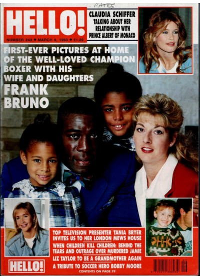 Hello Magazine Issue 243 6th March 1993 Frank Bruno cover Hello Magazine Issue 243 6th March 1993 Frank Bruno cover