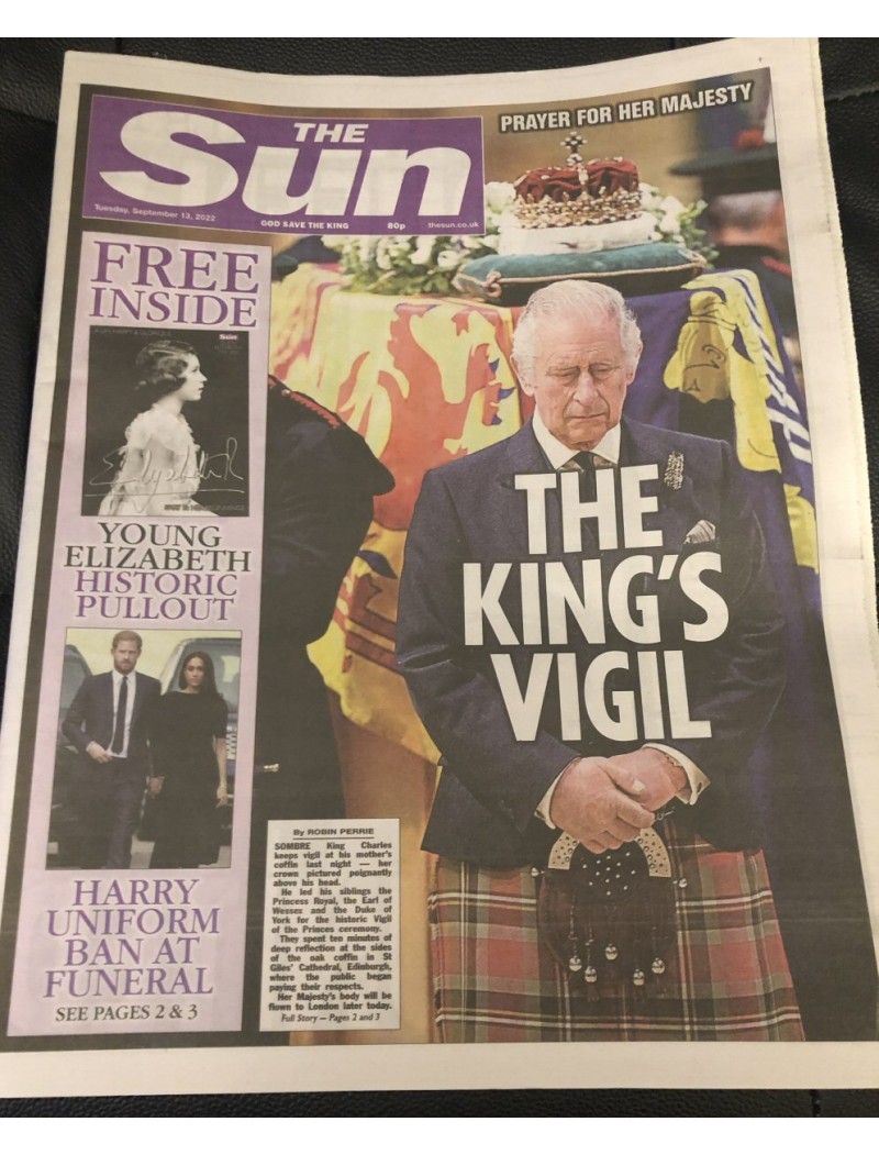 THE SUN NEWSPAPER 13TH SEPTEMBER 2022 -  THE KINGS VIGIL - THE QUEEN