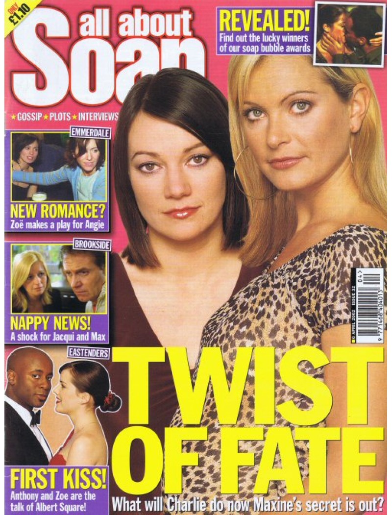 All About Soap - 032 - 06/04/02 6th April 2002 All About Soap - 032 - 06/04/02 6th April 2002