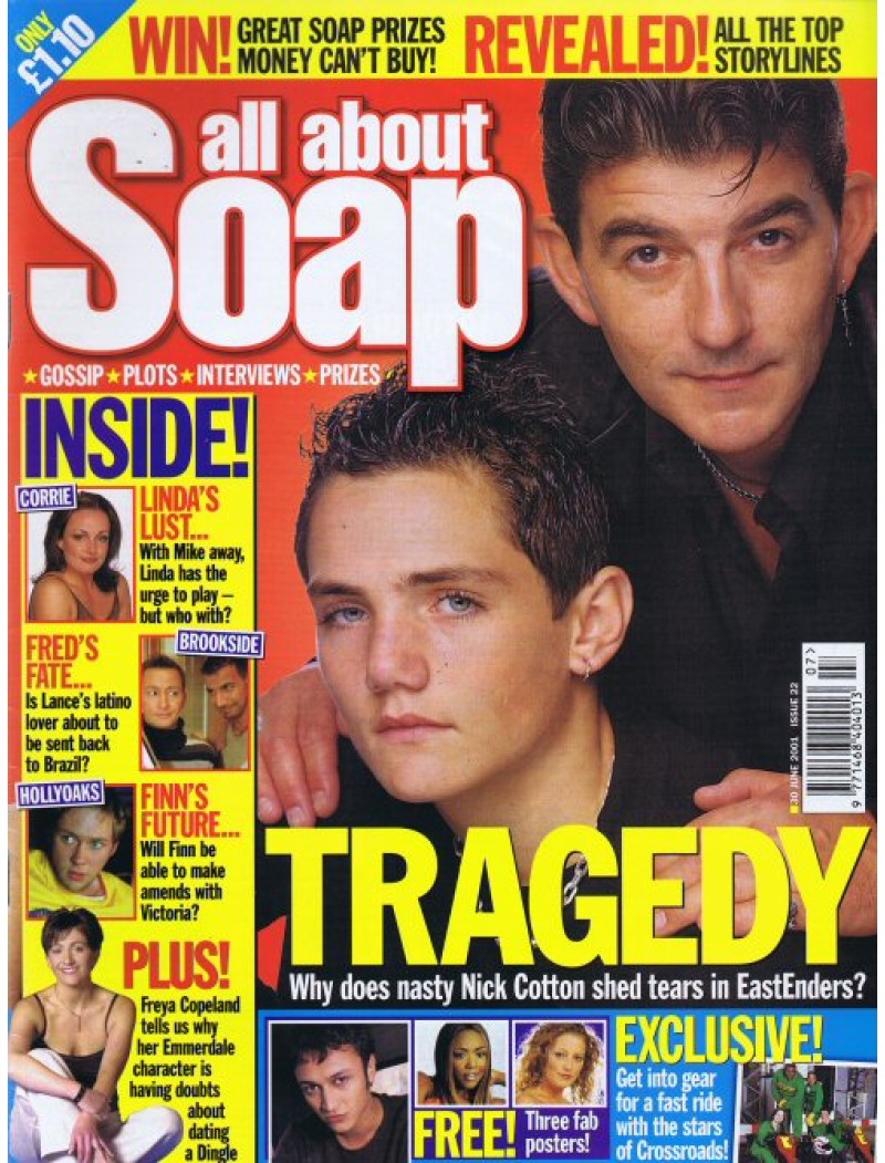 All About Soap Magazine - 022 - 30th June 2001 John Altman Letitia Dean Nicola Wheeler Suzanne Collins All About Soap Magazine - 022 - 30th June 2001 John Altman Letitia Dean Nicola Wheeler Suzanne Collins