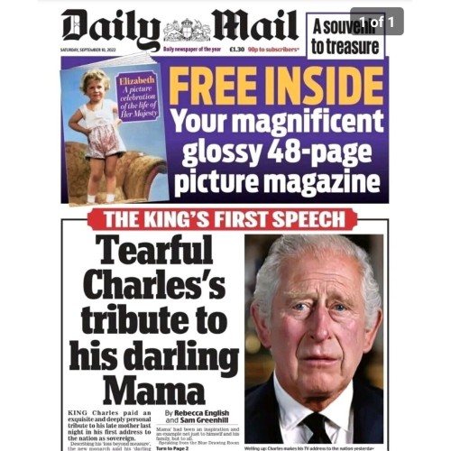 DAILY MAIL NEWSPAPER 10th Sept 2022 Death of QUEEN ELIZABETH KINGS SPEECH