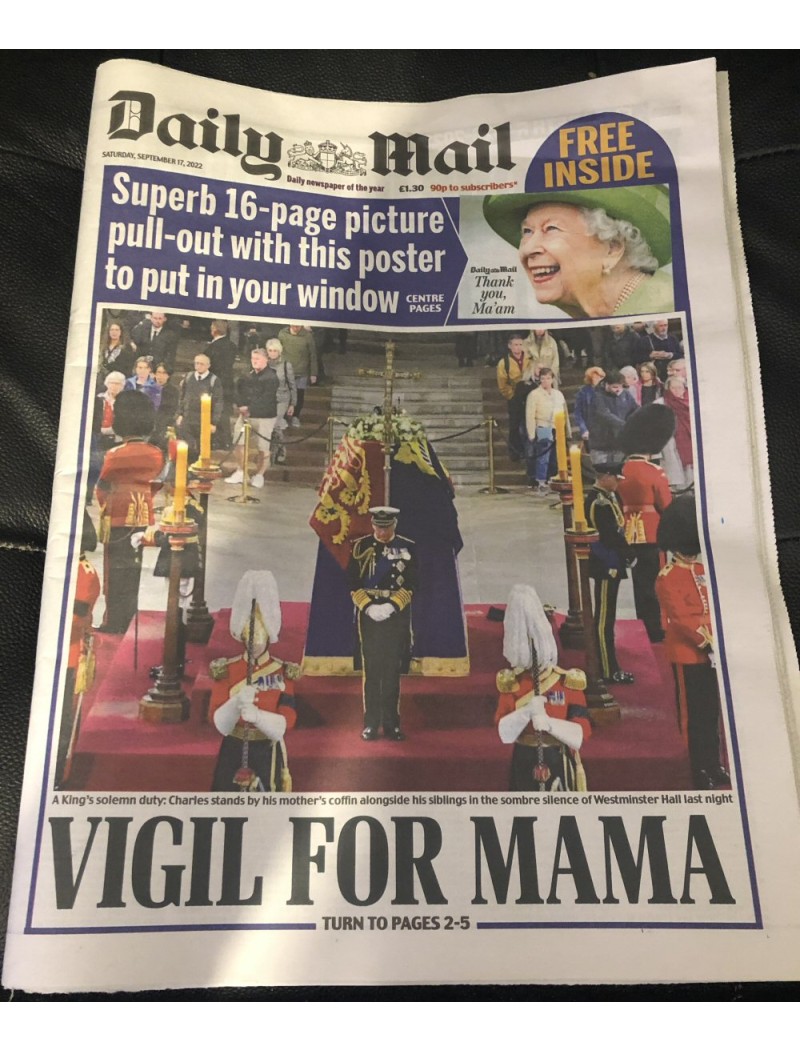 DAILY MAIL NEWSPAPER 17th September 2022 THE QUEEN