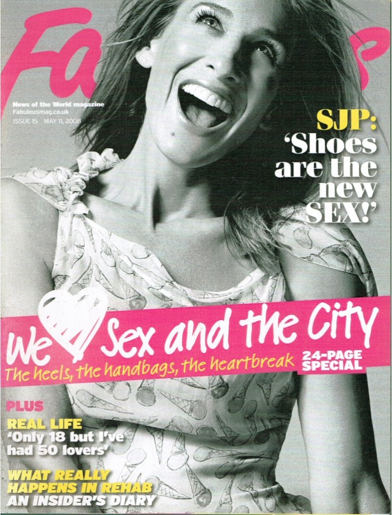 Fabulous Magazine 11th May 2008 Sarah Jessica Parker Fabulous Magazine 11th May 2008 Sarah Jessica Parker