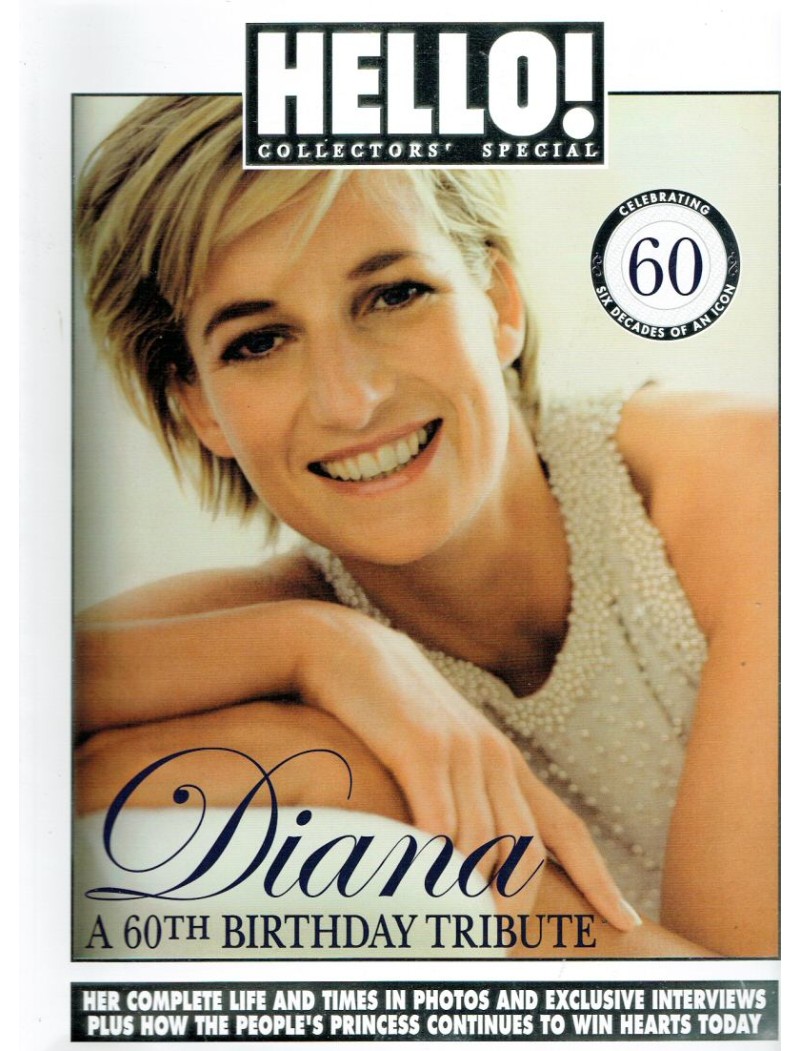 Hello Collectors Special Princess Diana - 60th Birthday Tribute