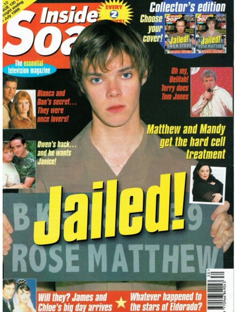Inside Soap Issue 130 9th July 1999 Inside Soap Issue 130 9th July 1999