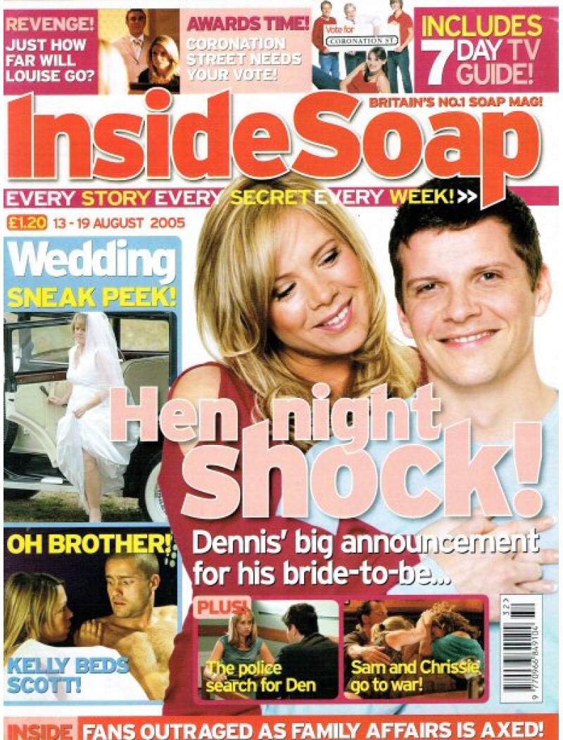 Inside Soap - 2005 13/08/05 Inside Soap - 2005 13/08/05