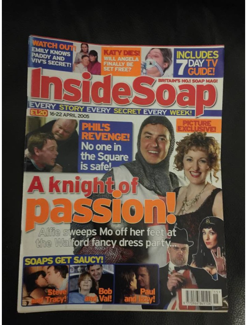 Inside Soap - 2005 16/04/05 Inside Soap - 2005 16/04/05