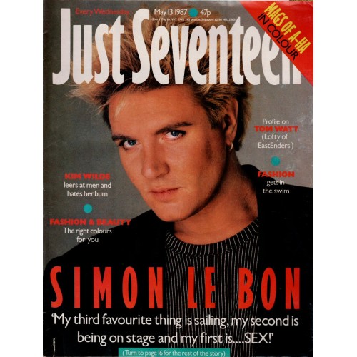 Just Seventeen Magazine - 1987 13/05/87 Simon Le Bon