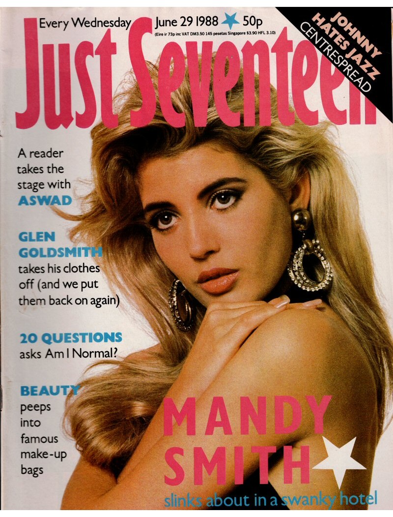 Just Seventeen Magazine - 1988 29th June 1988 Mandy Smith