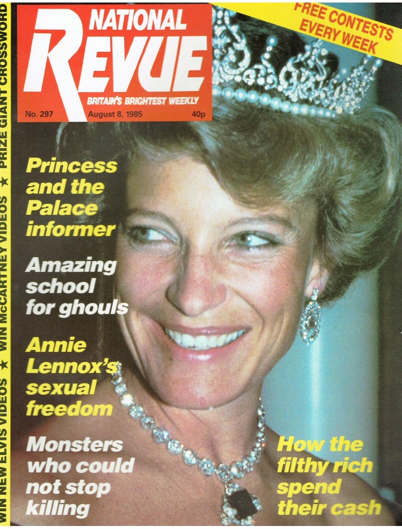 National Revue - Issue 297 - 08/08/85 Princess Michael of Kent