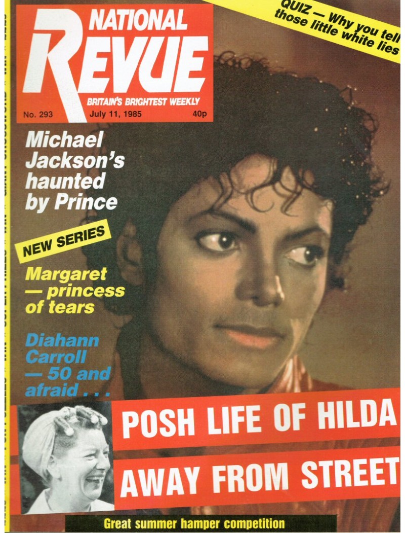 National Revue - Issue 293 - 11 July 1985 Michael Jackson