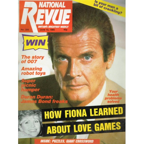 National Revue - Issue 289 - 13/06/85 Roger Moore