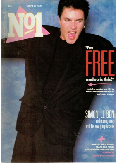 Number One Magazine - 1985 14/09/85 Simon Le Bon