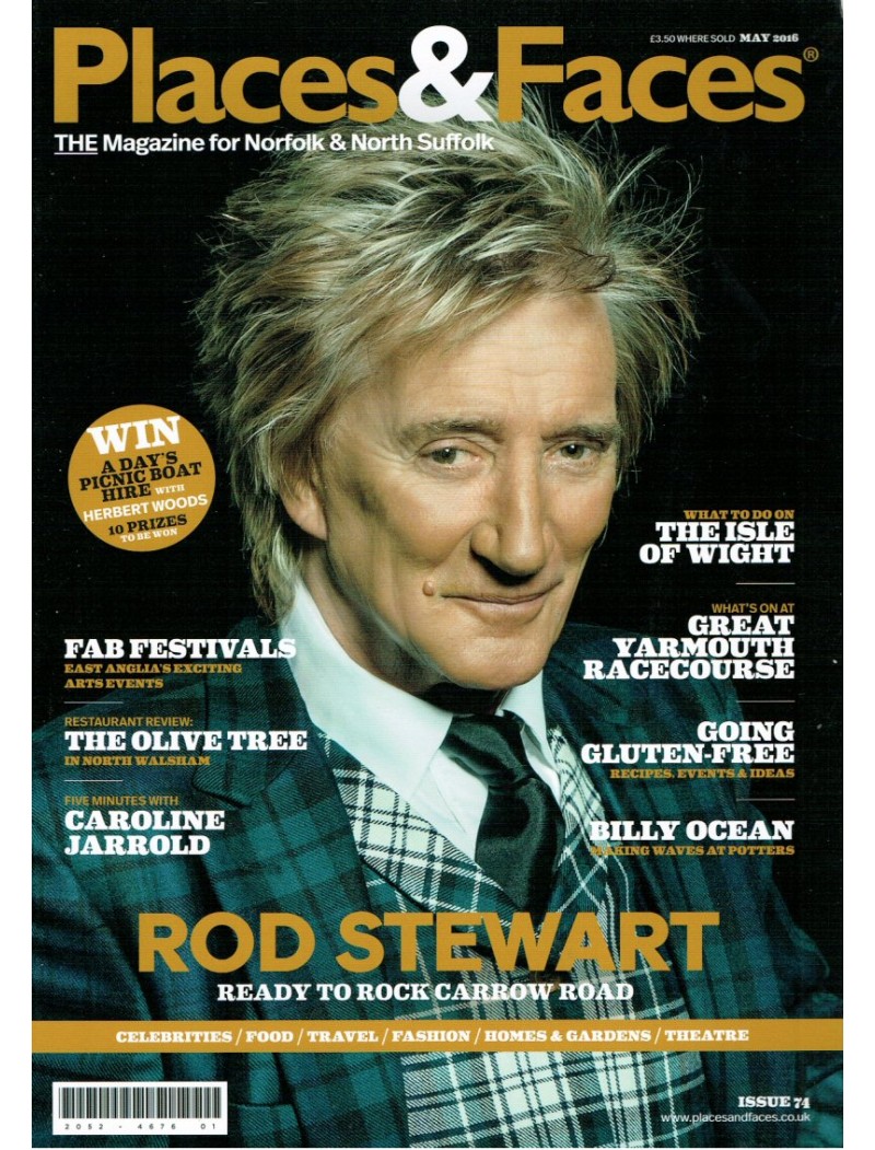 Places & Faces Magazine - May 2016 (Rod Stewart)