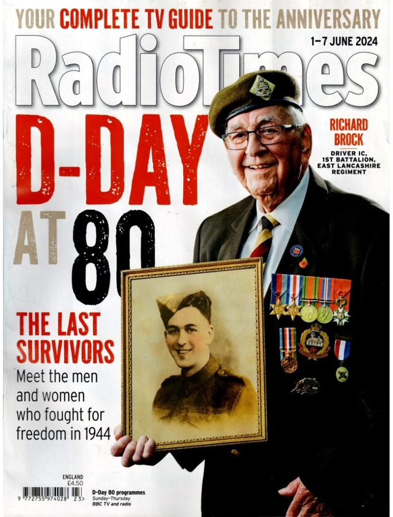Radio Times Magazine 1st June 2024 D Day at 80 Richard Brock Michael Ball Clive Myrie Fiona Bruce
