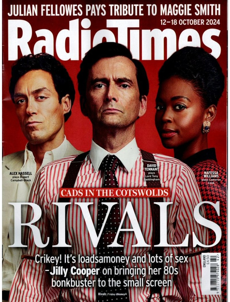 Radio Times Magazine 12th October 2024 David Tennant Maggie Smith Alex Hassell Joanna Lumley Jilly Cooper