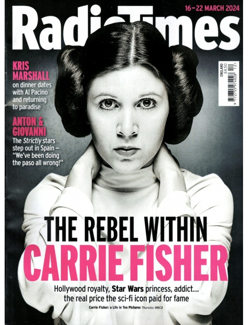 Radio Times Magazine - 2024 16th March 2024  Carrie Fisher / Lily Allen