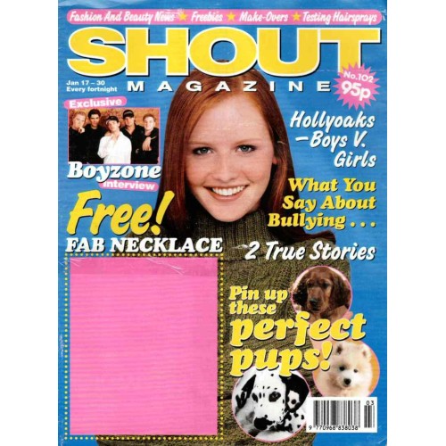Shout Magazine 102 - 17th January 1997 Boyzone Neighbours Hollyoaks John Alford