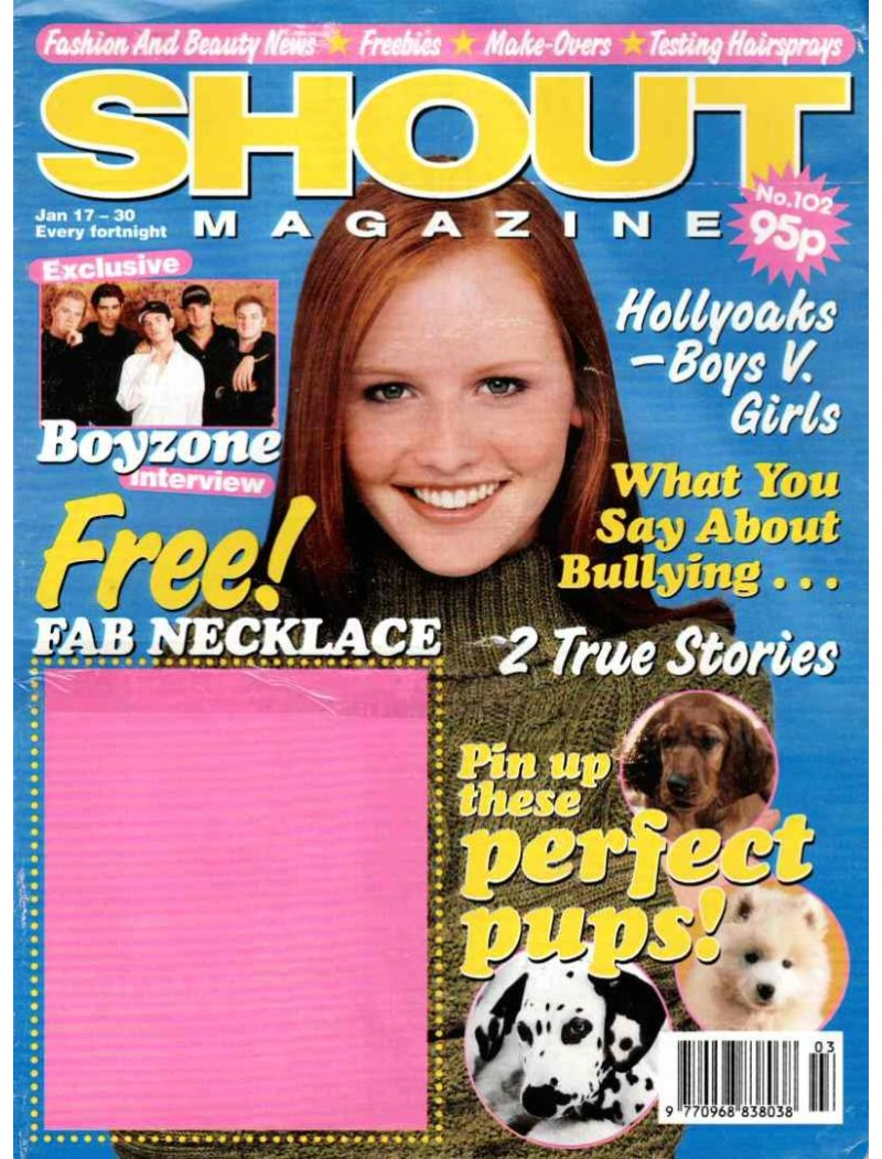 Shout Magazine 102 - 17th January 1997 Boyzone Neighbours Hollyoaks John Alford Shout Magazine 102 - 17th January 1997 Boyzone Neighbours Hollyoaks John Alford