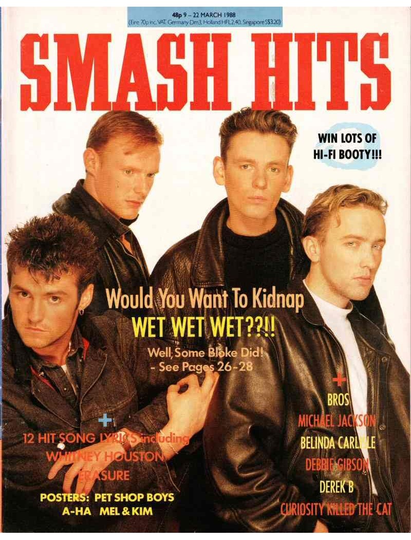 Smash Hits Magazine 9th March 1988 (Wet Wet Wet Cover) Smash Hits Magazine 9th March 1988 (Wet Wet Wet Cover)