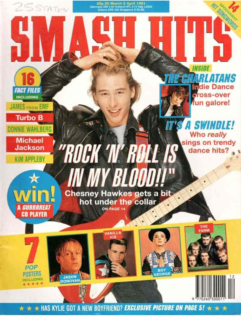 Smash Hits Magazine 20th March 1991 (Chesney Hawkes Cover) Smash Hits Magazine 20th March 1991 (Chesney Hawkes Cover)