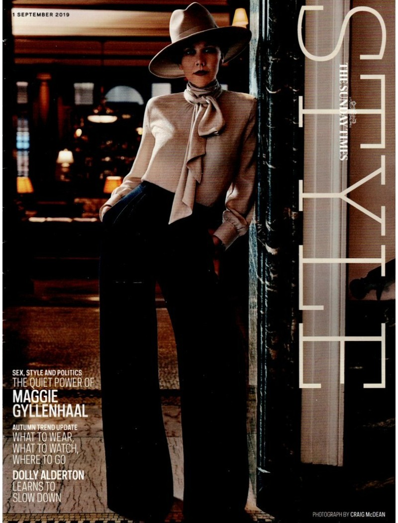 Sunday Times Style Magazine 1st September 2019 Maggie Gyllenhaal