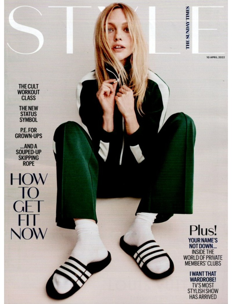 Sunday Times Style Magazine 10th April 2022 Sunday Times Style Magazine 10th April 2022
