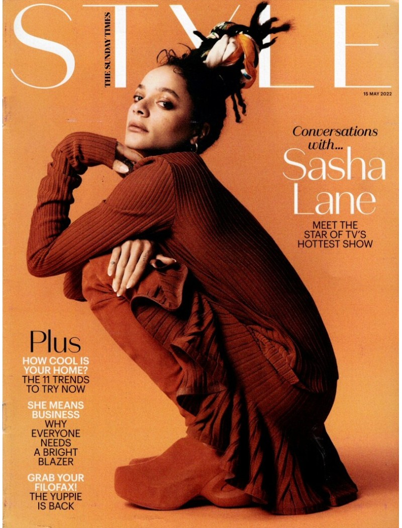 Sunday Times Style Magazine 15th May 2022 Sasha Lane Sunday Times Style Magazine 15th May 2022 Sasha Lane