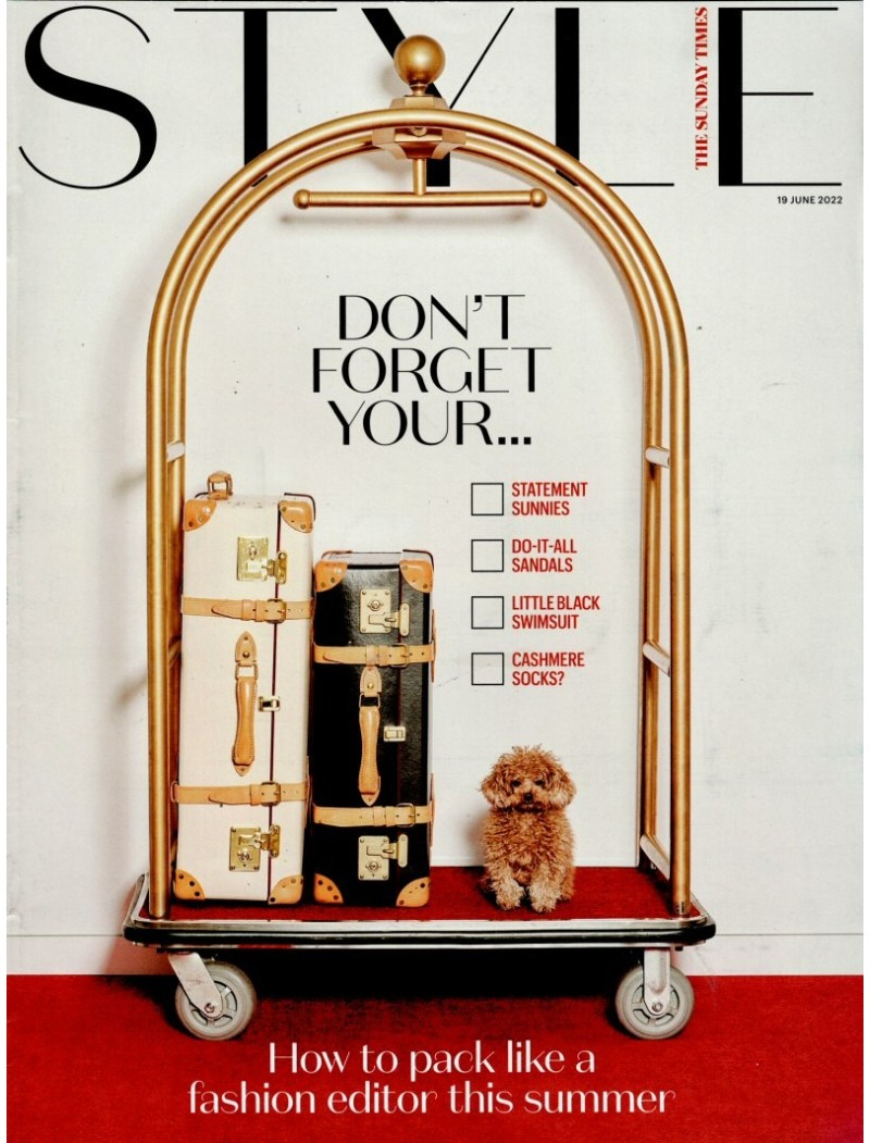 Sunday Times Style Magazine 19th June 2022 Sunday Times Style Magazine 19th June 2022