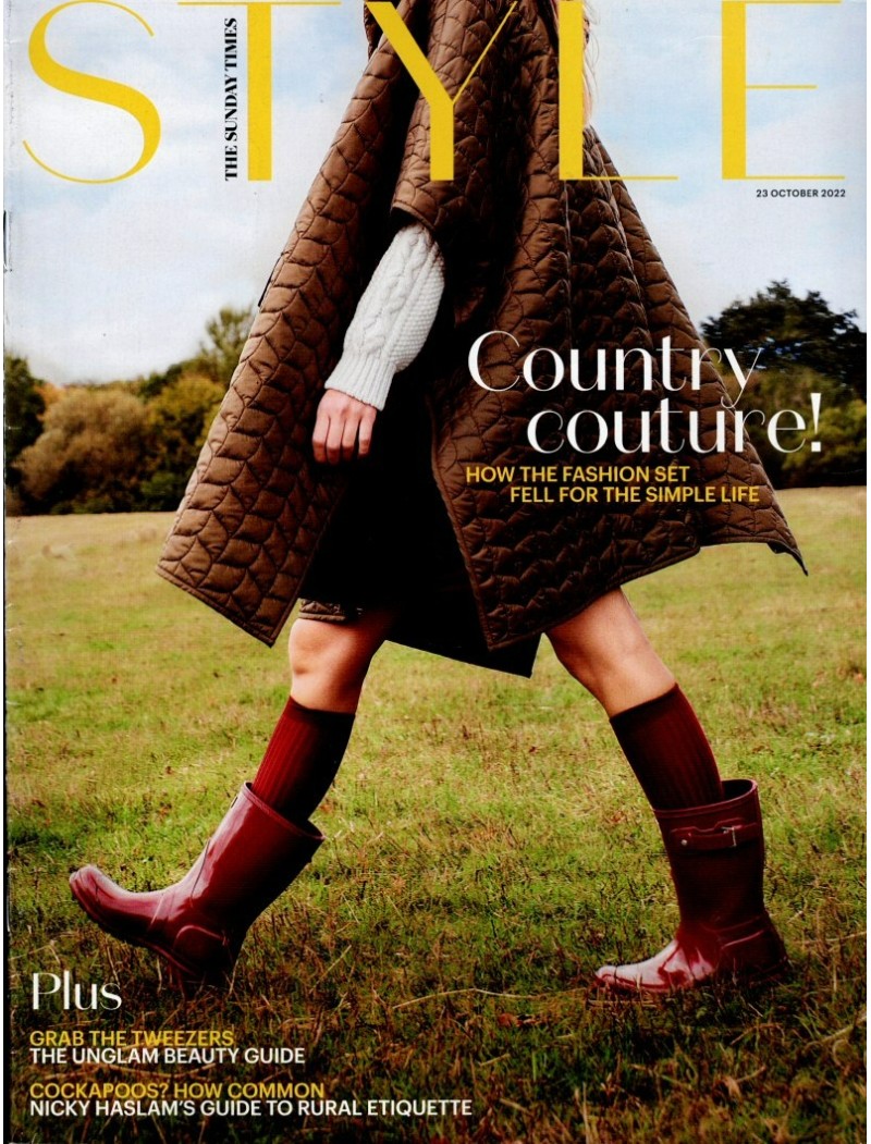 Sunday Times Style Magazine 23rd October 2022 Sunday Times Style Magazine 23rd October 2022