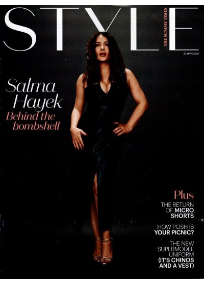 Sunday Times Style Magazine 27th June 2021 Salma Hayek cover
