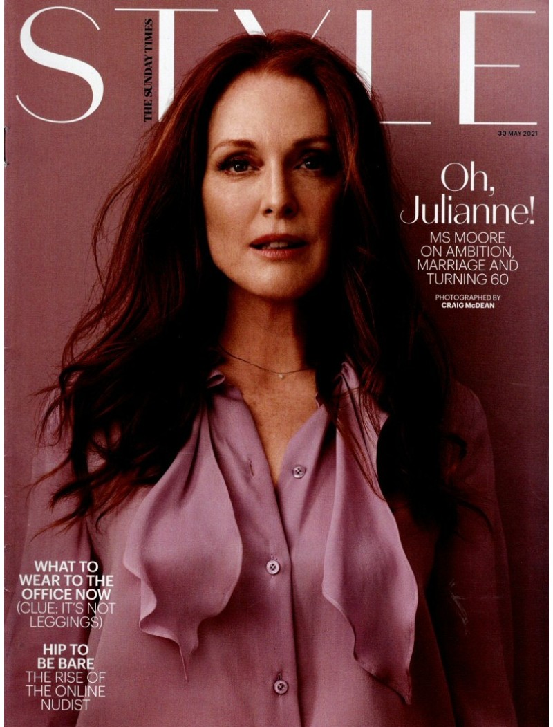 Sunday Times Style Magazine 30th May 2021 Julianne Moore Sunday Times Style Magazine 30th May 2021 Julianne Moore