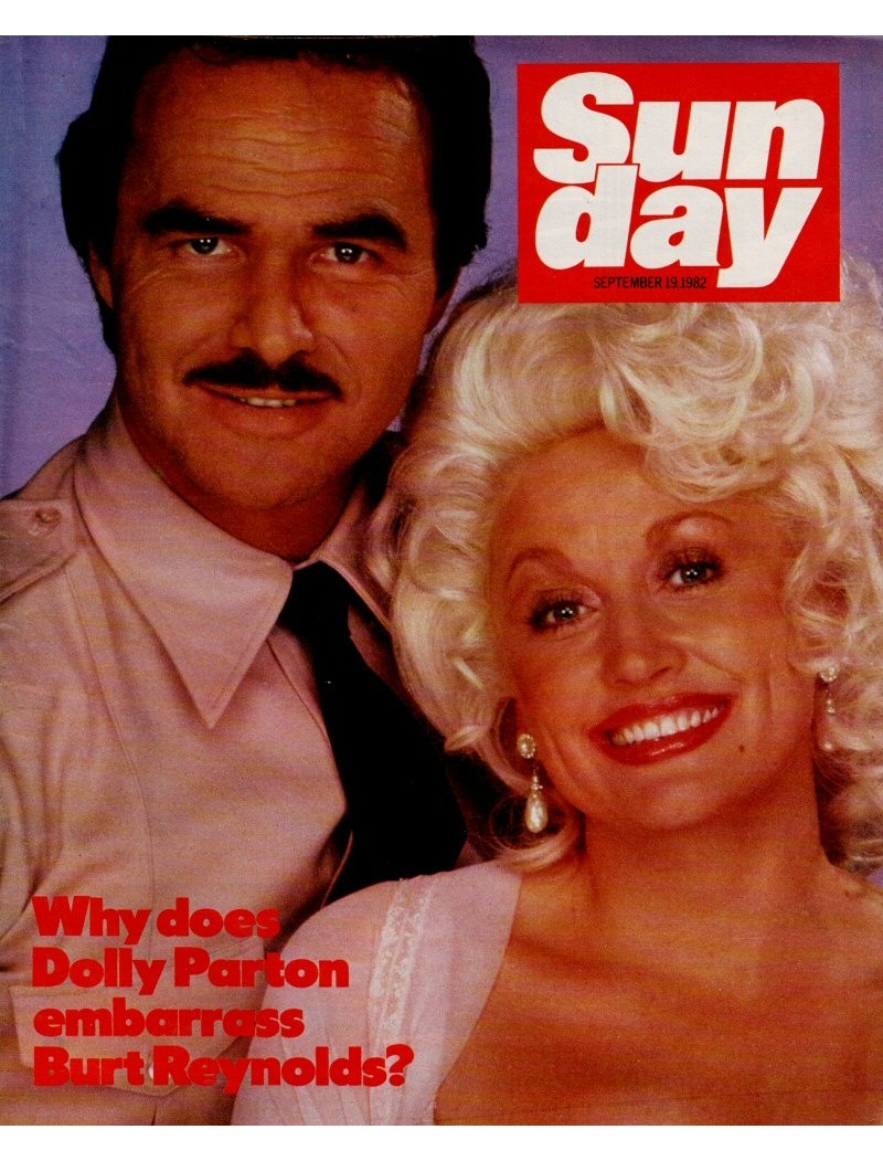 Sunday Magazine 19th September 1982 Dolly Parton Burt Reynolds Lewis Collins Sunday Magazine 19th September 1982 Dolly Parton Burt Reynolds Lewis Collins