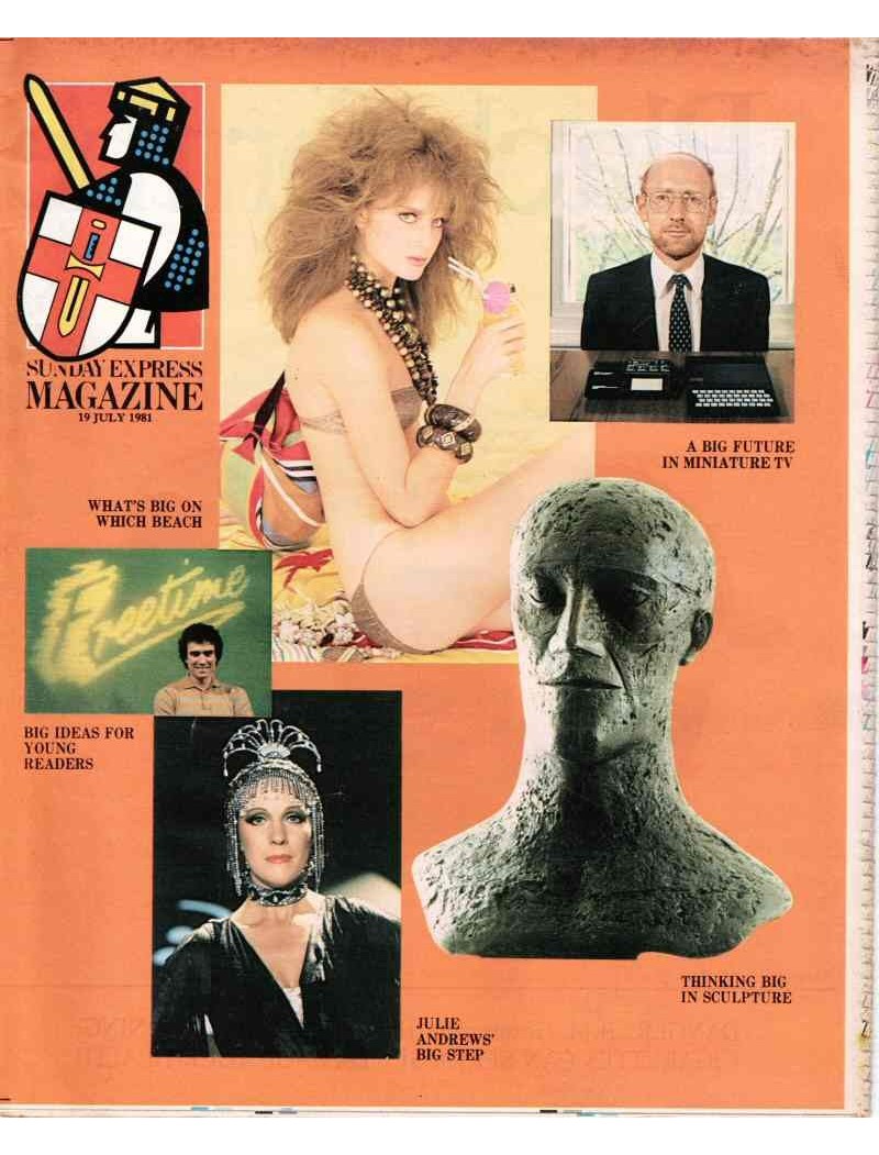 Sunday Express Magazine 19th July 1981 Julie Andrews Clive Sinclair Lady Diana Terence Donovan Rupert Sunday Express Magazine 19th July 1981 Julie Andrews Clive Sinclair Lady Diana Terence Donovan Rupert