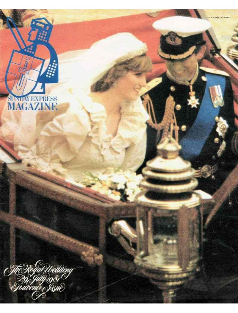 Sunday Express Magazine 29th July 1981 Royal Wedding Souvenir Princess Diana Charles Sunday Express Magazine 29th July 1981 Royal Wedding Souvenir Princess Diana Charles
