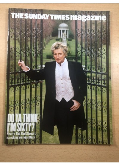 Sunday Times Magazine 2002 2nd June 2002 Rod Stewart Claire Sweeney James Ehnes