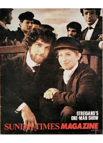 Sunday Times Magazine 1984 4th March 1984 Yentl Barbra Streisand John Sessions Lord Tonypandy