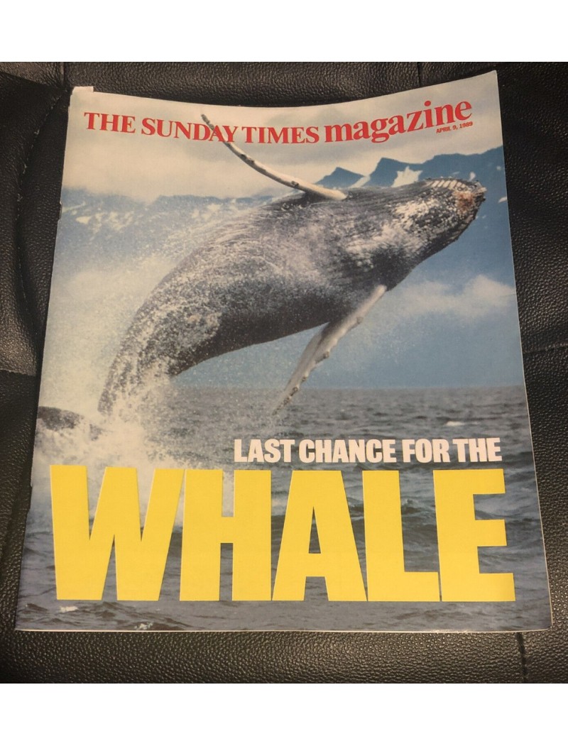 Sunday Times Magazine 1989 9th April 1989 Whales William Graves Mel Smith