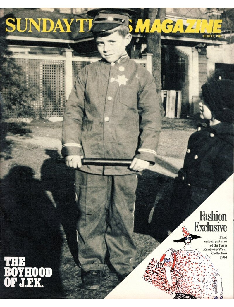 Sunday Times Magazine 1983 9th October 1983 J F Kennedy Salvation Army Hells Angels Pierre Cardin Sunday Times Magazine 1983 9th October 1983 J F Kennedy Salvation Army Hells Angels Pierre Cardin