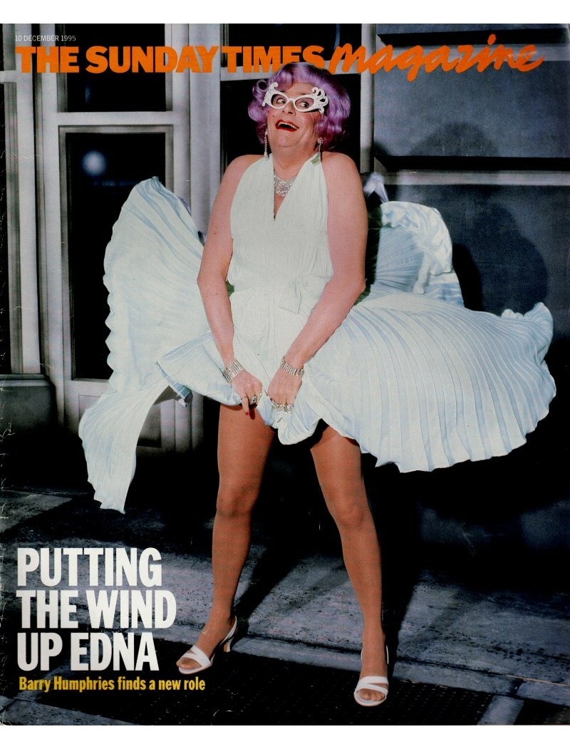 Sunday Times Magazine 10th December 1995 Barry Humphries Take That