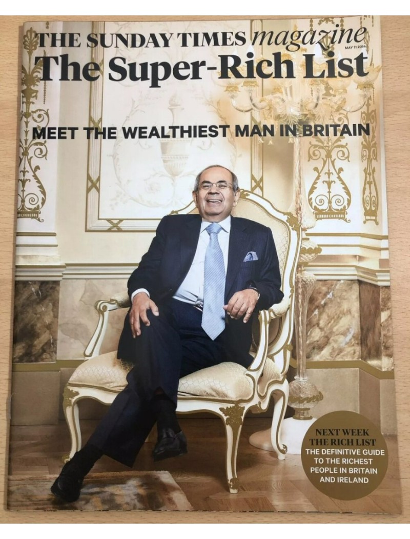 Sunday Times Magazine 11th May 2014 The Super Rich List Magazine Wealth guide Britains UK