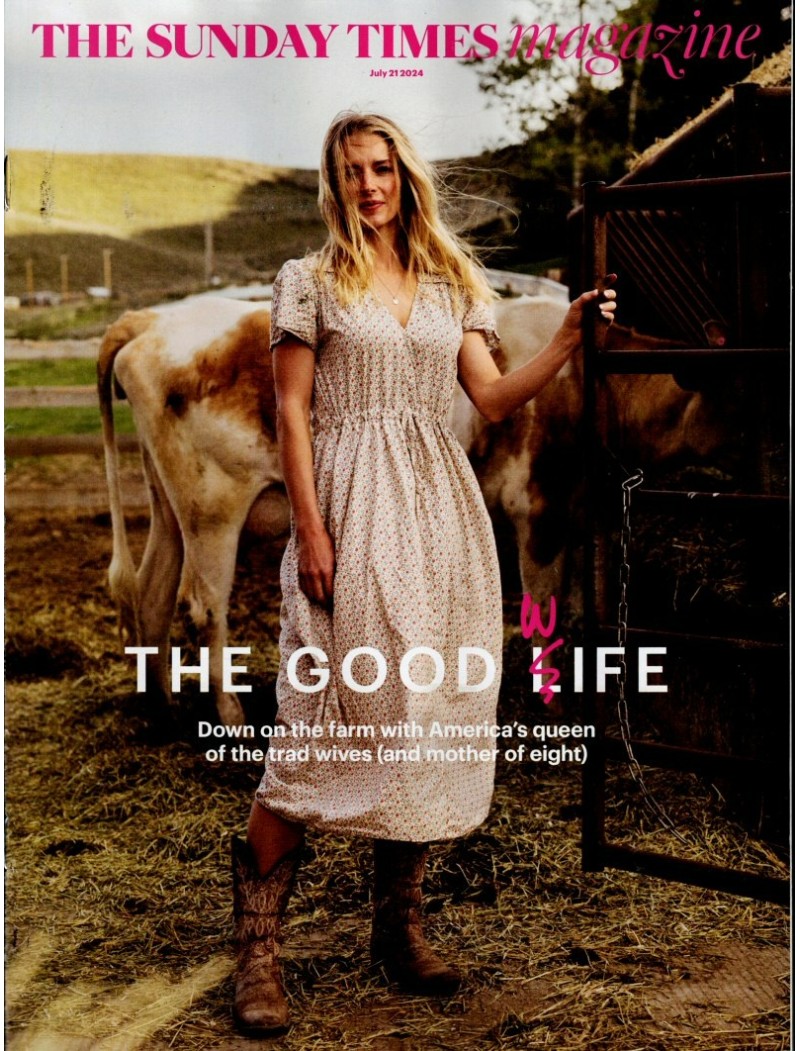 Sunday Times Magazine 21st July 2024 Hannah Neeleman Neil Kinnock Natasha Kaplinsky Sunday Times Magazine 21st July 2024 Hannah Neeleman Neil Kinnock Natasha Kaplinsky