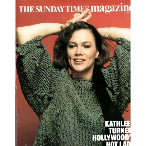 Sunday Times Magazine 1984 21st July 1985 Kathleen Turner Vienna Paco Pena Frankie Howerd