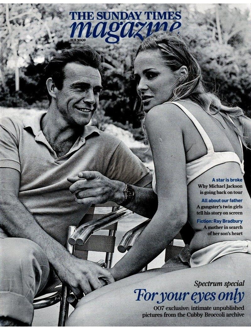 Sunday Times Magazine 31st May 2009 007 JAMES BOND SEAN CONNERY MICHAEL JACKSON NATASHA KAPLINSKY