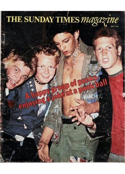Sunday Times Magazine 1977 17th July 1977 Punks