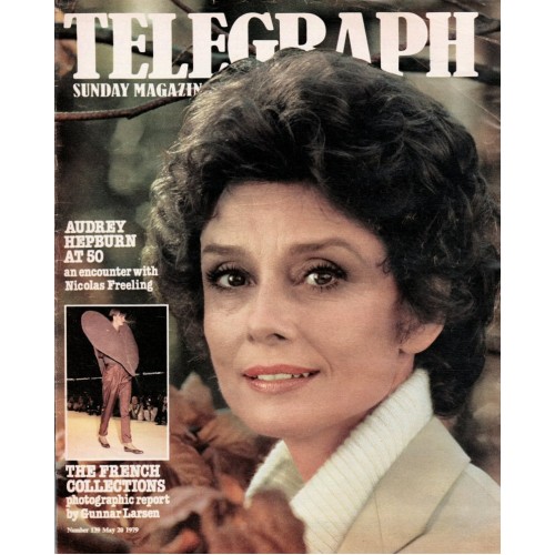 Sunday Telegraph Magazine 1979 20th May 1979 Audrey Hepburn Ann Marie Le Quesen Paris fashion