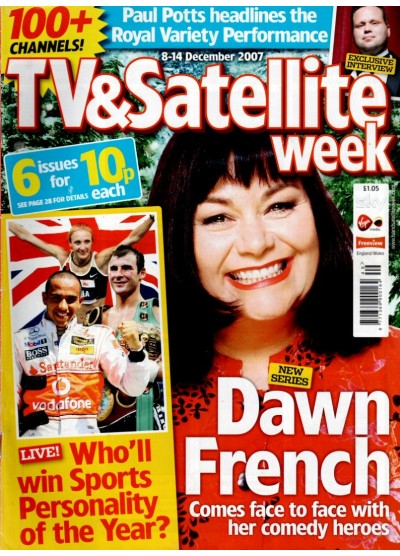 TV & Satellite Week Magazine 8th December 2007 Dawn French Spice Girls Jodhi May Paul Potts
