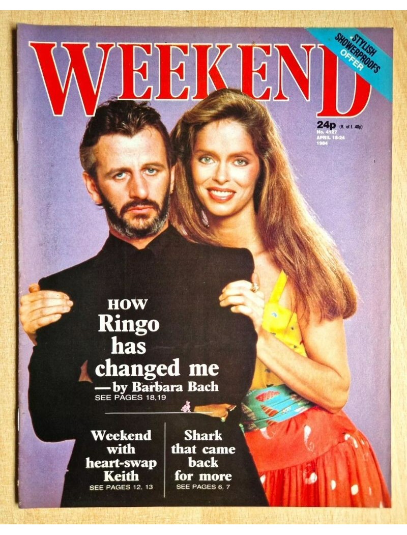 Weekend Magazine 18th April 1984 Barbara Bach & Ringo Starr