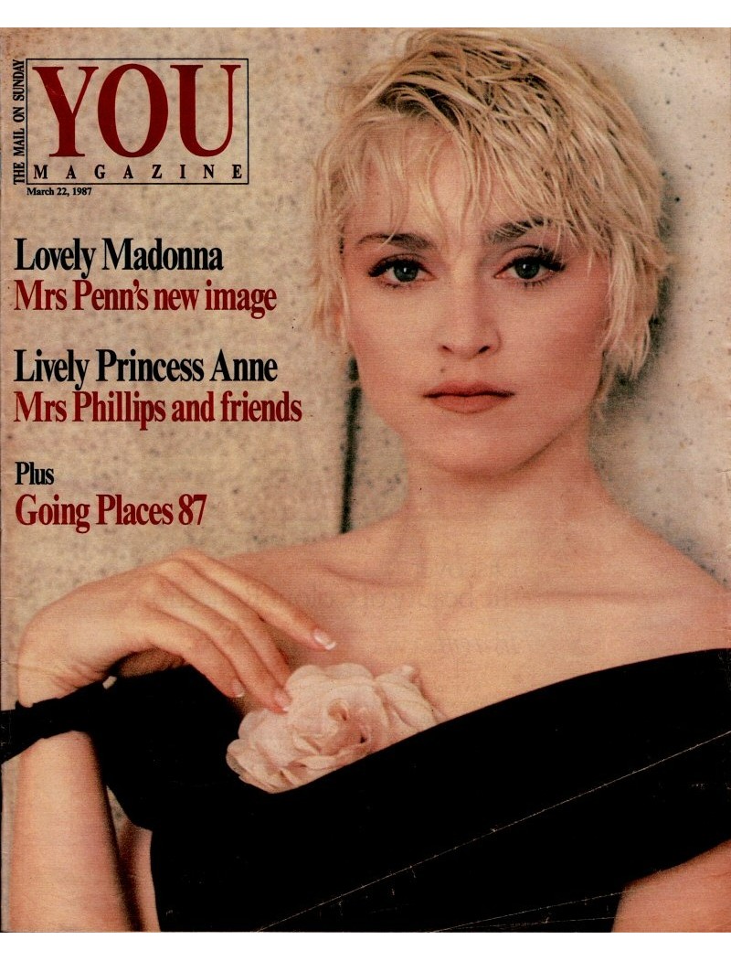 You Magazine 22nd March 1987 MADONNA Princess Anne Michael Parkinson Anne Bancroft Platoon Sly Stallone