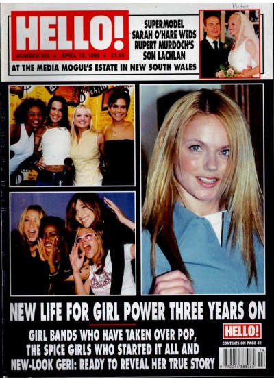 Hello Magazine Issue 555 13th April 1999 Spice Girls Michelle Pfeiffer Stephen McGann Charlotte Rampling
